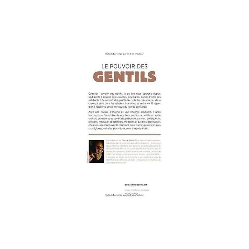 LE POUVOIR DES GENTILS : LES REGLES D'OR DE LA RELATION DE CONFIANCE