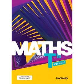 Mathématiques Tle Maths Spécialité - Manuel élève- Grand Format