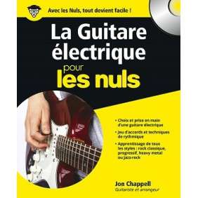LA GUITARE ELECTRIQUE POUR LES NULS + CD OFFERT