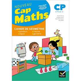 Cap Maths CP Cycle 2 - Cahier de géométrie