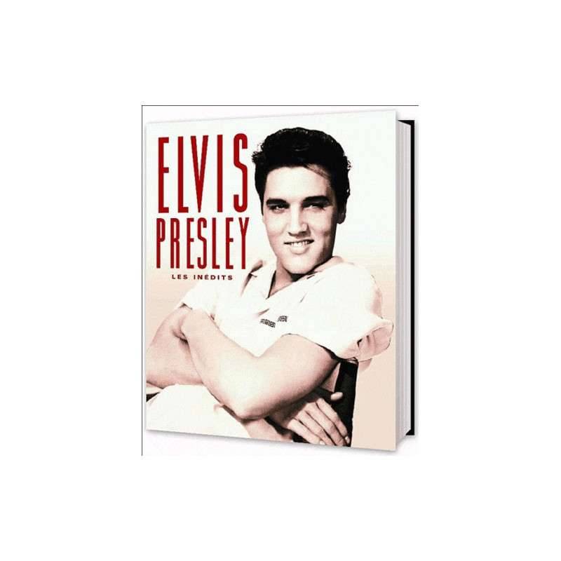 Elvis Presley - Les Inédits