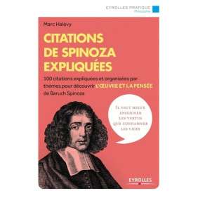 Citations de Spinoza expliquées
