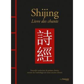 Shijing - Livre des chants - Grand Format
