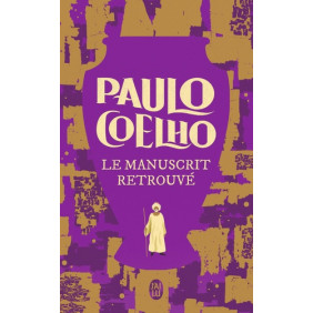 Le manuscrit retrouvé - Paulo Coelho