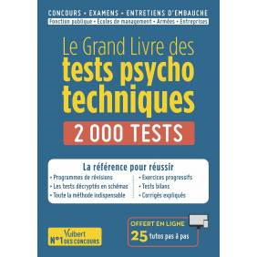Le grand livre des tests psychotechniques - 2000 tests