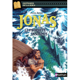 Jonas le prophète insoumis - Age 11 - 12 ans