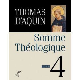 Somme théologique - Tome 4