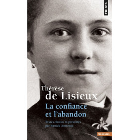 Thérèse de Lisieux, La confiance et l'abandon