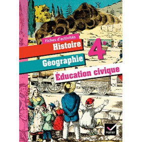 Fiches d'activités Histoire Géographie Education civique 4e