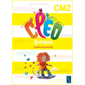Français CM2 CLEO - Cahier d'activités - Grand Format Edition 2016