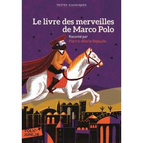 Le livre des merveilles de Marco Polo - Poche