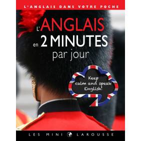 L'anglais en 2 minutes par jour - L'anglais dans votre poche - Poche