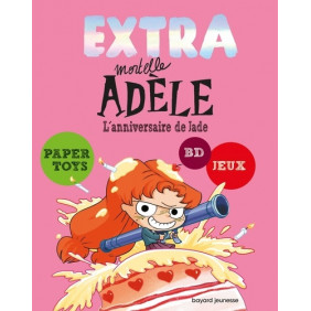 Extra Mortelle Adèle Tome 2 - Album L'anniversaire de Jade