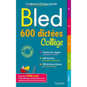 Bled 600 dictées Collège 6e 5e 4e 3e - Grand Format