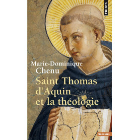 Saint Thomas d'Aquin et la Théologie - Poche