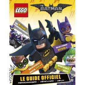Le guide officiel The Lego Batman Movie - Album
