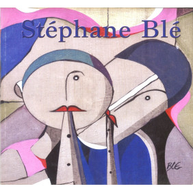 Livre d'art Stéphane Blé